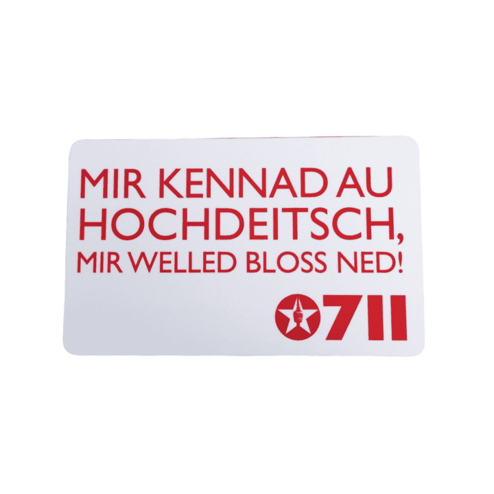 Vesperbrett "Mir kennet auch Hochdeitsch..."