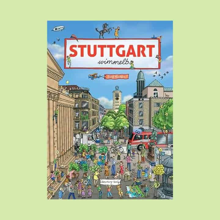 Wimmelbuch – Stuttgart wimmelt von Tina Krehan