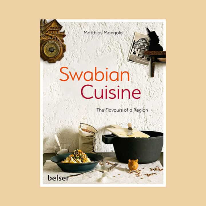 Swabian Cuisine. Regionale Spezialitäten ENGLISCH
