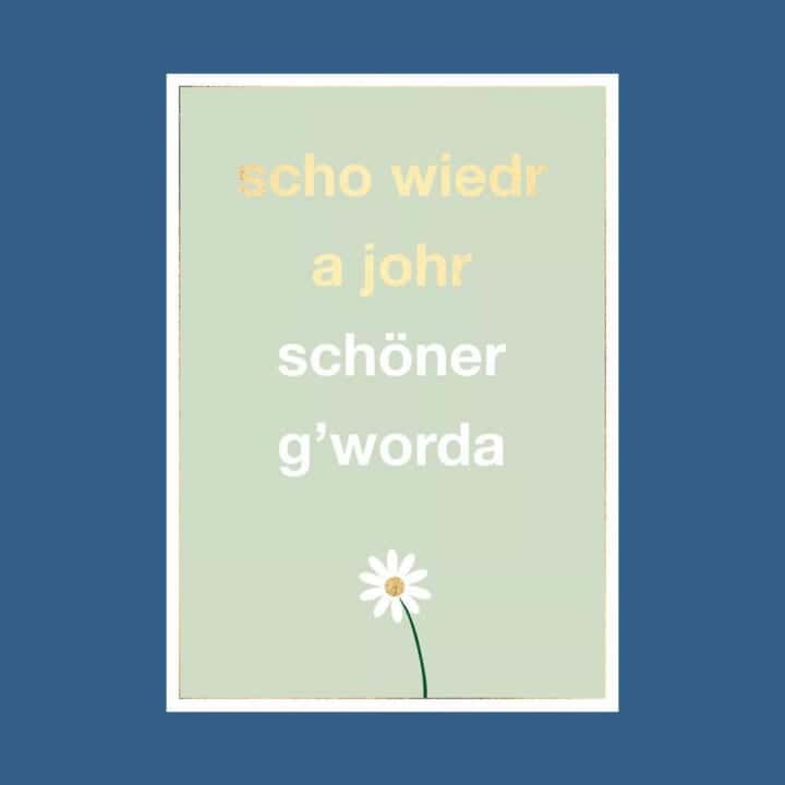Doppelkarte: scho wiedr a johr schöner g'worda